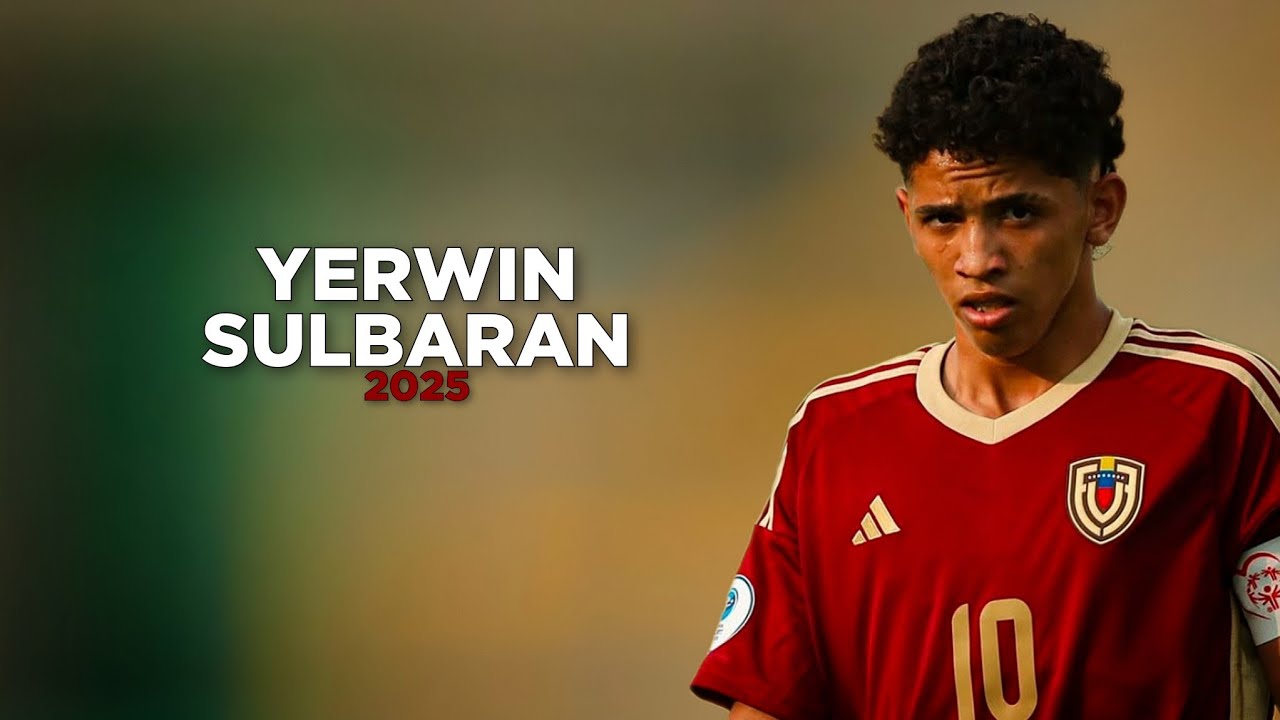 Yerwin Sulbarán - The New Jewel of South American Football 🇻🇪