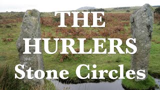 The Hurlers Stone Circles | Ancient History of Cornwall | Neolithic Age | Minions | Before Caledonia