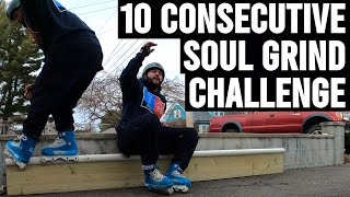 Challenge: 10 Straight Soul Grinds // Aggressive Inline // Roces 5th Elements