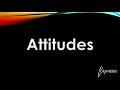 Attitudes | Rev Timothy Iott | 5/17/2026 | First Word