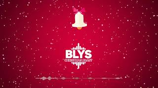 Blys - Christmas Blast Christmas Electro