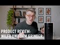 Product Review: Wilfa Uniform Grinder