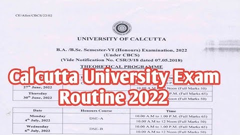 Calcutta university even semester exams Routine 2022 | 2nd/4th/6th semester exam routine 2022