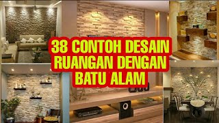 38 contoh model  dinding ruangan dengan batu alam