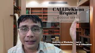 Moodle v.4 Series | Moodle Activity 4: Workshop Part 2 - Assessment Form & Allocation #calldekuOR