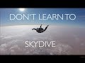 Learning to skydive - Full AFF Course Jumps