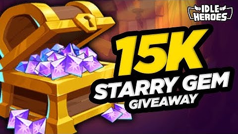 15,000 Starry Gem GIVEAWAY Free??? A- Hero for YOU!!!