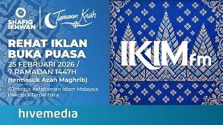 Rehat Iklan Buka Puasa IKIMfm (25 Februari 2026) (termasuk Azan Maghrib) screenshot 5