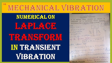 MV116 Numerical on #laplacetransform for #transient  #vibration  system #mechanical #vibration