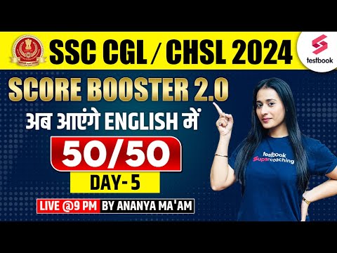 SCORE BOOSTER 2.0 #5 | ENGLISH Class for SSC CGL/CHSL 2024 | English by Ananya Ma'am