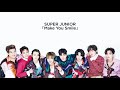 Super Junior - Make you smile
