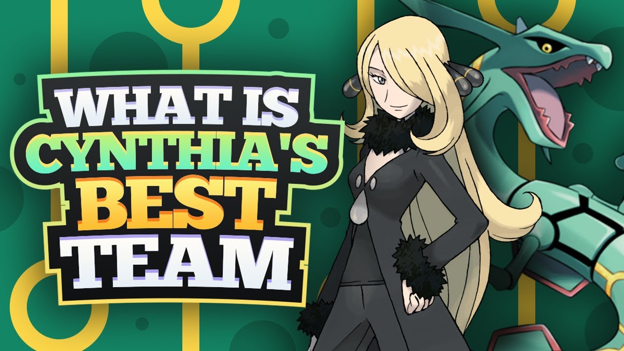 What Is Cynthia's Best Team? YouTube
