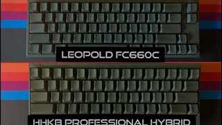 HHKB Professional Hybrid vs. Leopold FC660C Typing Sounds Comparison | Topre Switches