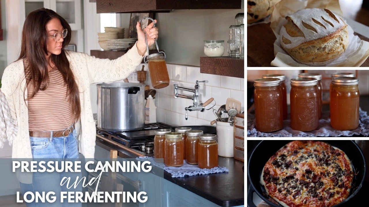 Old Fashioned Kitchen Skills: Pressure Can Bone Broth, Long Fermented Sourdough & Venison Cooking