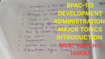 BPAC-113 Development Administration Important Topics Introduction IGNOU