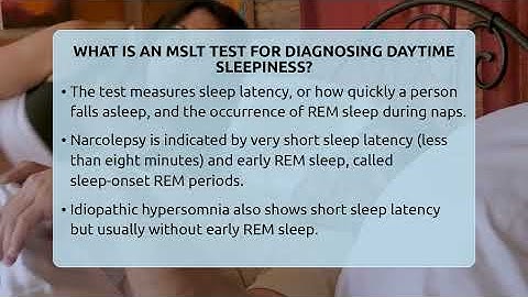 What Is An MSLT Test For Diagnosing Daytime Sleepiness? - Sleep Apnea Support Network