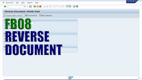 SAP Transaction FB08 - Reverse Document