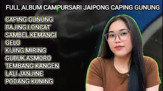 Full Album Campursari Jaipong - Caping Gunung