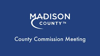 Jackson-Madison County, TN Commission Meeting on 12-15-25
