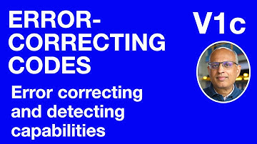 V1c: Error correcting and detecting capabilities of a code (Error-Correcting Codes)
