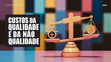 Como calcular os custos da não qualidade?