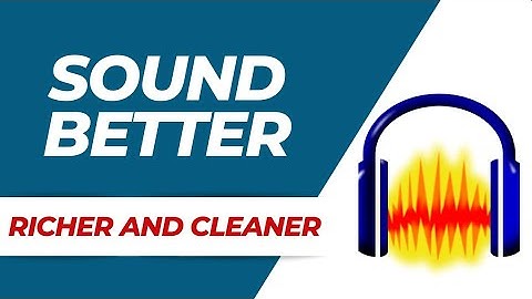 How to make your audio sound better & richer in audacity (2023)