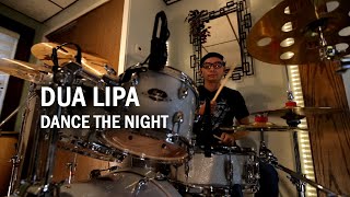 Dua Lipa - Dance The Night - Drum Cover