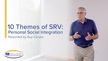 Personal Social Integration | SRV Theory in Inclusive Post-Secondary Education