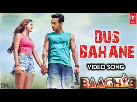 dus-bahane-karke-song-|-baaghi-3-|-tiger-shroff-|-disha-patani-|-shraddha-kapoor