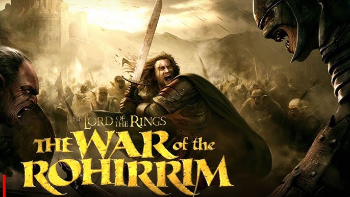 The Lord Of The Rings: The War Of The Rohirrim First-Look And Release Date  Drop