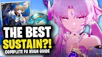 FU XUAN IS WORTH IT! Fu Xuan Guide & Builds [Relics, Light Cones, Teams] | Honkai: Star Rail