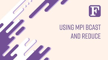 Fortran: Using MPI BCAST and REDUCE
