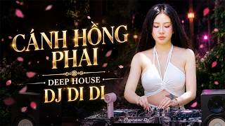 Cánh Hồng Phai (Deep House) - DJ Di Di