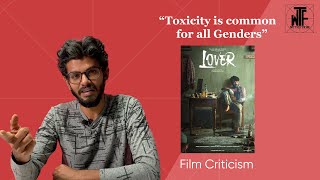 Lover (2024) | Prabhuram Vyas | Film Criticism | Pradheep Balu | WTF