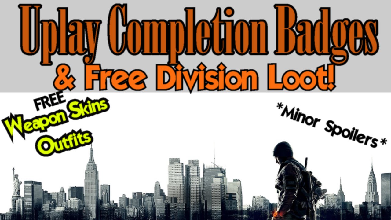 The Division: FREE LOOT! Uplay Actions Completed Turn into End Game Currency/Gear.