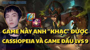 (VietSub) Sally "Khạc" Cực Thốn Với Cassiopeia Trong Game Đấu Khó 1vs9
