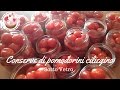 COME CONSERVARE I POMODORI CILIEGINO SOTTO VETRO | Conserve di pomodori in barattolo fatti in casa