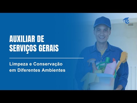 LIMPEZA E CONSERVAÇÃO EM DIFERENTES AMBIENTES | 4