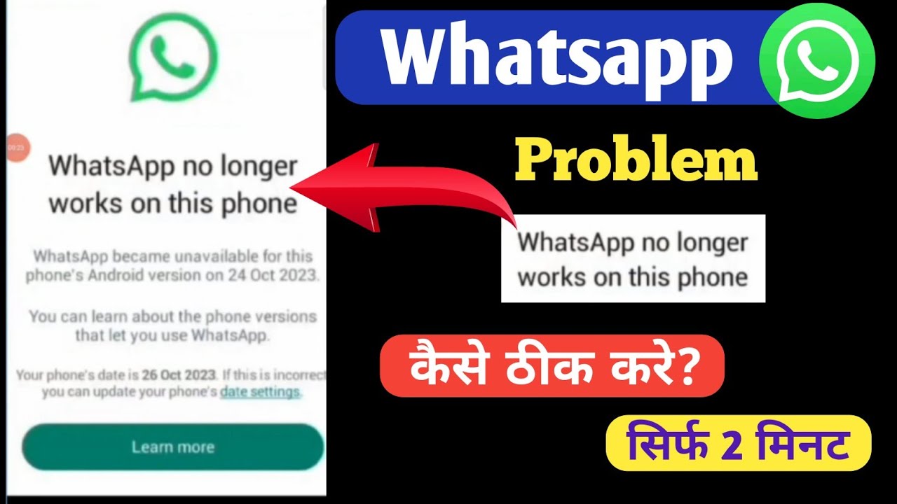 WhatsApp no longer works on this phone whatsapp no longer works on