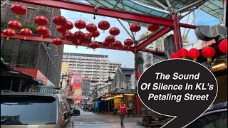 KL&#39;s Petaling Street No More?