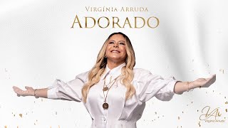 Adorado - Novo Single | Virgínia Arruda