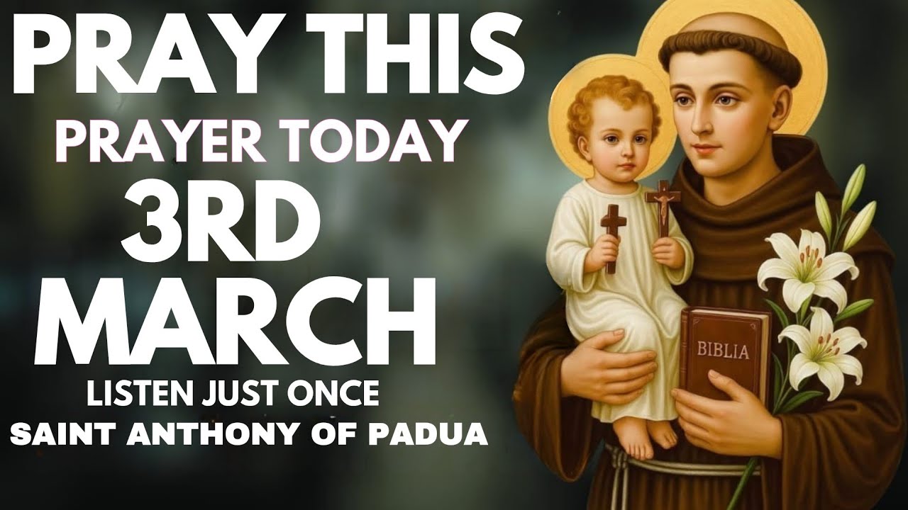 🙏URGENT MIRACULOUS PRAYER FOR FINANCIAL UPLIFTMENT |SAINT ANTHONY OF PADUA WILL BLESS YOU TODAY 