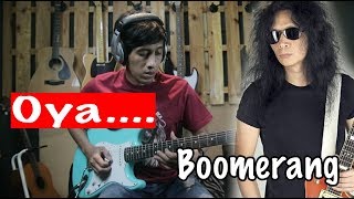 Boomerang Oya Full Tutorial Gitar Melodi