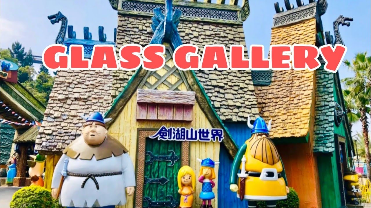 GLASS GALLERY | JANFUSUN FANCYWORLD