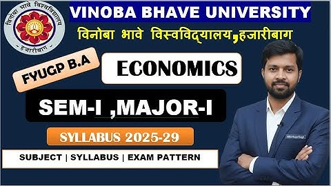VBU FYUGP Economics Major 1 – Syllabus & Exam Pattern