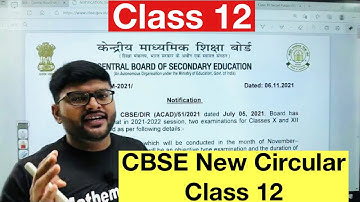 CBSE Latest Circular Class 12 I Session 2021-22 I CBSE Update Class 12 I Ashish Sir