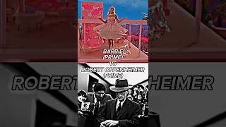 Barbie Vs Robert Oppenheimer Battle