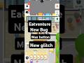 Eatventure New Glitch Eatventure Gaming Ytshorts Eatventureglitch Glitch Bug Max Money Eatventure New Glitch Eatventure Gaming Ytshorts Eatventureglitch Glitch Bug Max Money