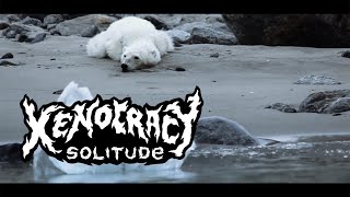 Xenocracy - Solitude [Official Music Video]