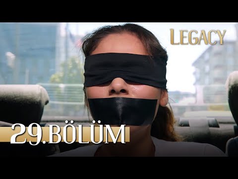 Emanet 29. Bölüm | Legacy Episode 29